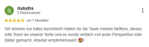 Wir können nur tolles berichten!! Hatten für die Taufe meines Neffens, dieses tolle Team an unserer Seite und es wurde wirklich von jeder Perspektive tolle Bilder gemacht. Absolut empfehlenswert